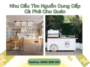 cung cap ca phe cho quan 2