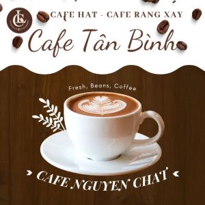 cafe hat rang moc tan binh