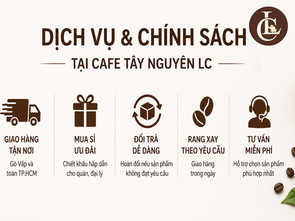 Mua cafe nguyên chất LC bạn sẽ nhận được muôn vàn ưu đãi